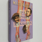 Matti Kassila : Isä, poika ja Kekkonen - pikkukuva 1