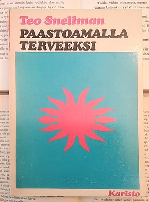 Teo Snellman - Paastoamalla terveeksi (nid.)
