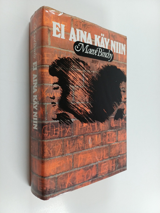 Maeve Binchy : Ei aina käy niin
