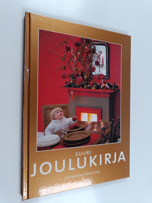 Suuri joulukirja : Parhaat jouluideat 2000