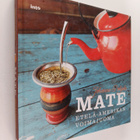 Johanna Pohjola : Mate : Etelä-Amerikan voimajuoma - pikkukuva 1