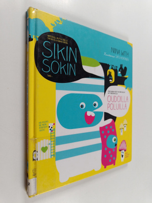 Niina With : Sikin sokin oudoilla poluilla