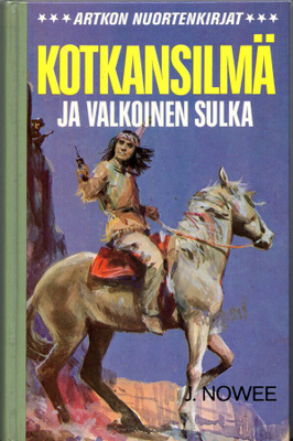 J. Nowee: KOTKANSILMÄ JA VALKOINEN SULKA (1979)