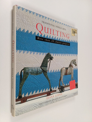Diana Lodge : Quilting : over 20 classic step-by-step pro...