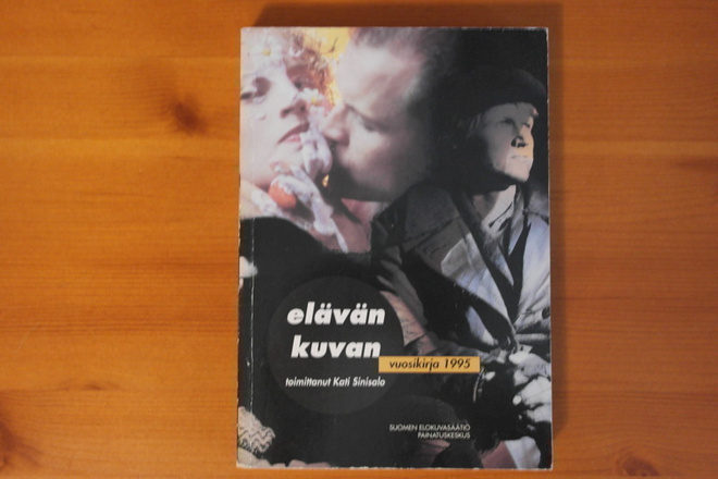 Kati Sinisalo:Elävän kuvan vuosikirja 1995.Nid.Hyvä.