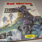 Bob Morane 1 Tankki tyhjänä Seradoon - pikkukuva 1