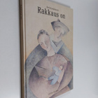 Heli Karjalainen : Rakkaus on (signeerattu) - pikkukuva 1