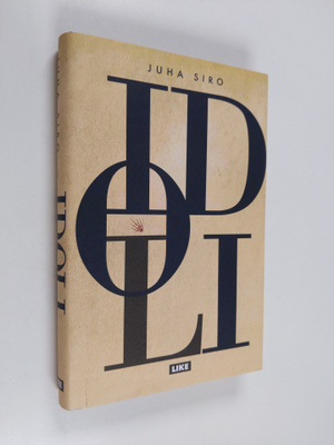 Juha Siro : Idoli
