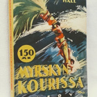 Myrskyn kourissa - Nordhoff, Hall - pikkukuva 1