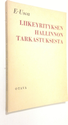 Erkki Usva : Liikeyrityksen hallinnon tarkastuksesta