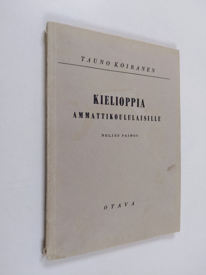 Tauno Koiranen : Kielioppia ammattikoululaisille