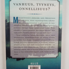 Wilhelm Schmid : Tyyneys : Mitä saavutamme ikääntymisen m... - pikkukuva 2