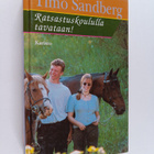Timo Sandberg : Ratsastuskoululla tavataan! ; Jäähyväisra... - pikkukuva 1