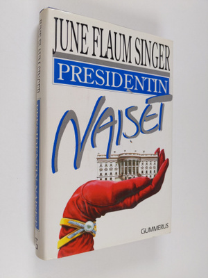 June Flaum Singer : Presidentin naiset