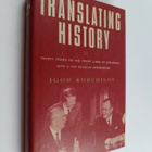 Igor Korchilov : Translating history : thirty years on th... - pikkukuva 1