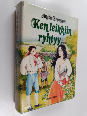 Anita Bronson : Ken leikkiin ryhtyy