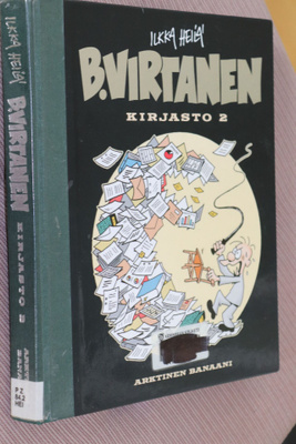 Ilkka Heilä : B. Virtanen kirjasto 2 ( 1.p. 2006 k.po )