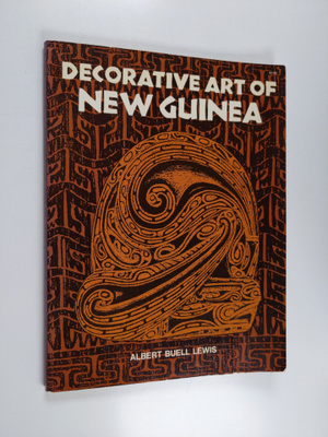 Albert Buell Lewis : Decorative art of New Guinea