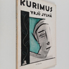 Yrjö Jylhä : Kurimus - runoja - pikkukuva 1