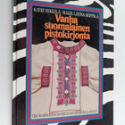 Katri Mikkilä ym. : Vanha suomalainen pistokirjonta - pikkukuva 1