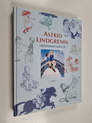 Astrid Lindgren : Astrid Lindgrenin rakkaimmat sadut 2 : ...
