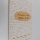 Rakkaudella kaikille teille : Sopimusvuorisäätiön dementi... - pikkukuva 1