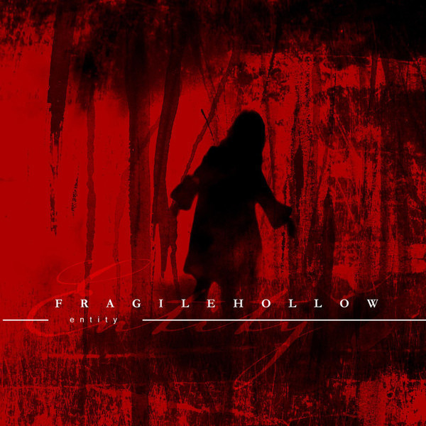 FRAGILEHOLLOW: Entity (Gothic Metal, käsin numeroitu)