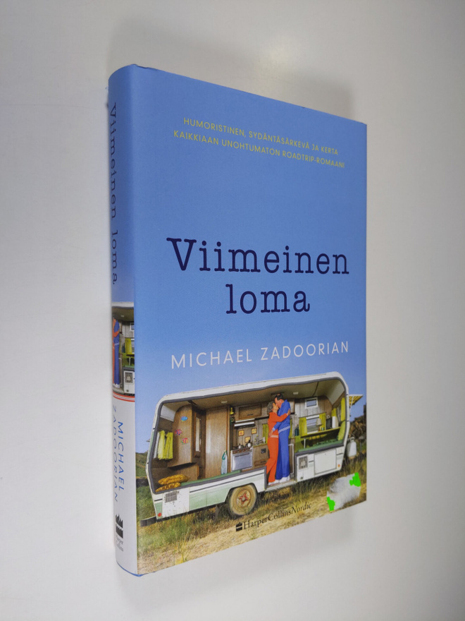 Michael Zadoorian : Viimeinen loma