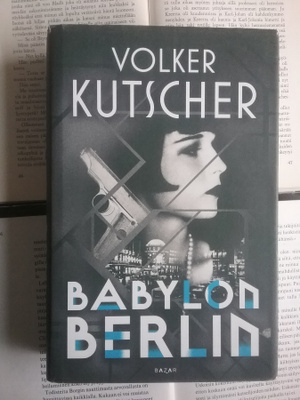 Volker Kutscher - Babylon Berlin (sid.)