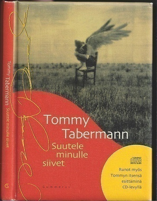 Tommy Tabermann : Suutele minulle siivet (+CD)