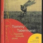 Tommy Tabermann : Suutele minulle siivet (+CD) - pikkukuva 1