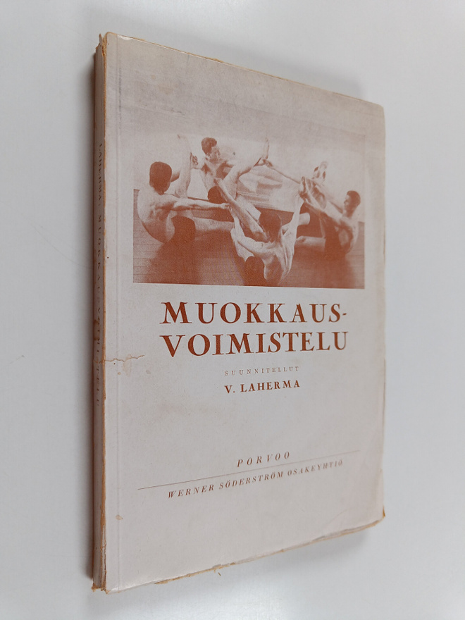 Väinö Laherma : Muokkausvoimistelu