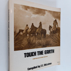 T. C. McLuhan : Touch the Earth - A Self-portrait of Indi... - pikkukuva 1