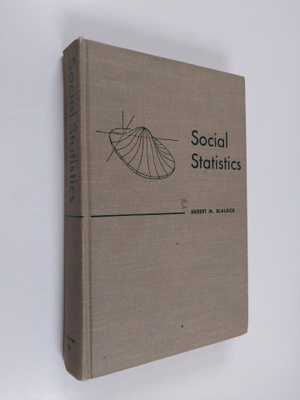 Hubert M. Blalock : Social statistics