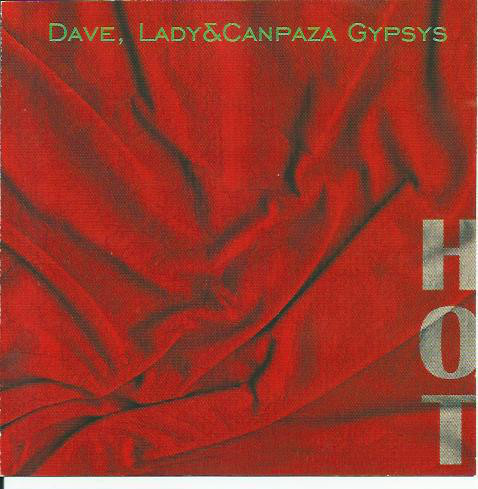 Dave, Lady & Canpaza Gypsys - HOT