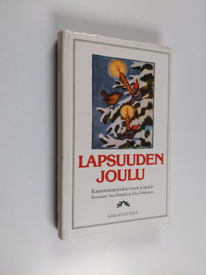 Satu (toim.) Marttila : Lapsuuden joulu 1 : kauneimmat jo...