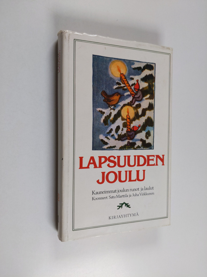 Satu (toim.) Marttila : Lapsuuden joulu 1 : kauneimmat jo...
