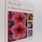 Friedrich Strauss ym. : Success with Colour for Your Balcony - pikkukuva 1