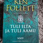 Ken Follett - Tuli ilta, tuli aamu - pikkukuva 1