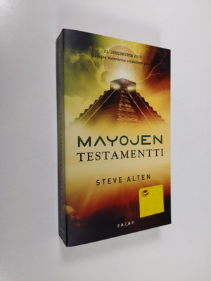 Steve Alten : Mayojen testamentti
