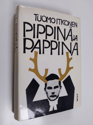 Tuomo Itkonen : Pippinä ja pappina