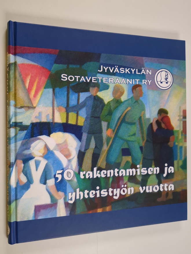 Arja (toim.) Nuutinen : Jyväskylän sotaveteraanit ry : 50...