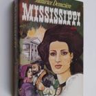 Maurice Denuziere : Mississippi - pikkukuva 1