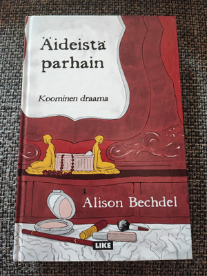 Alison Bechdel Äideistä parhain