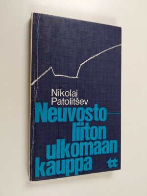 Nikolai Patolitsev : Neuvostoliiton ulkomaankauppa