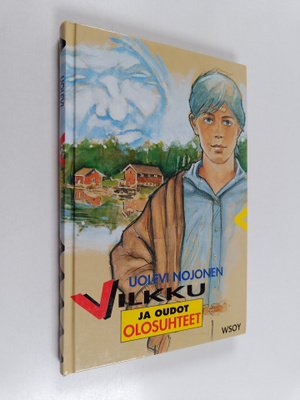 Uolevi Nojonen : Vilkku ja oudot olosuhteet