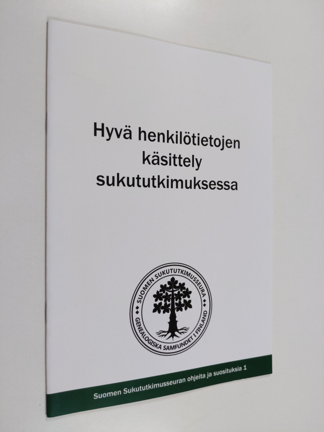 Hyvä henkilötietojen käsittely sukututkimuksessa