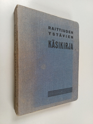 Raittiuden ystävien käsikirja