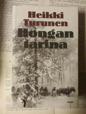 Heikki Turunen - Hongan tarina (sid.)