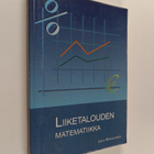 Leila Karjalainen : Liiketalouden matematiikka - pikkukuva 1